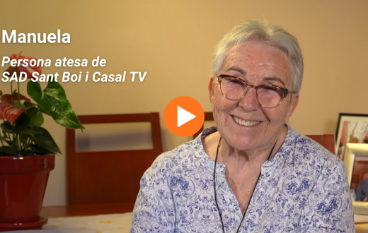 Testimonio de Manuela, usuaria del SAD de Sant Boi y de Casal TV